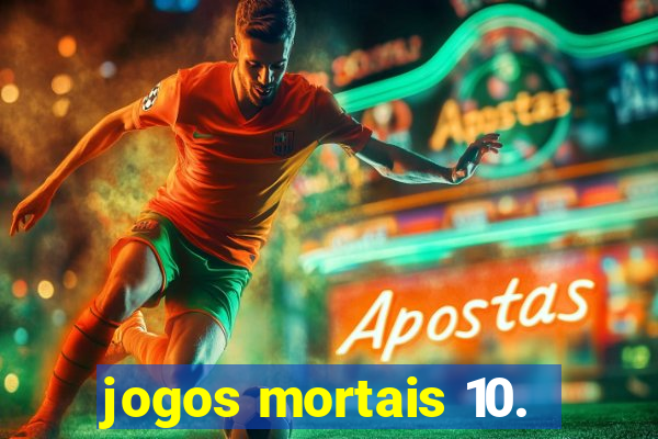 jogos mortais 10.